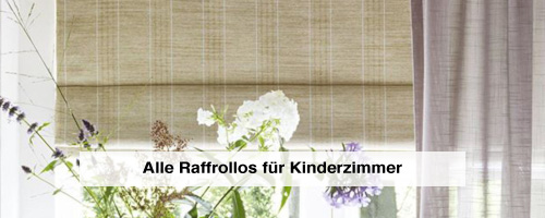 Raffrollos für alle Räume - Wohnzimmer, Schlafzimmer, Kinderzimmer