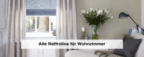 Raffrollos für alle Räume - Wohnzimmer, Schlafzimmer, Kinderzimmer