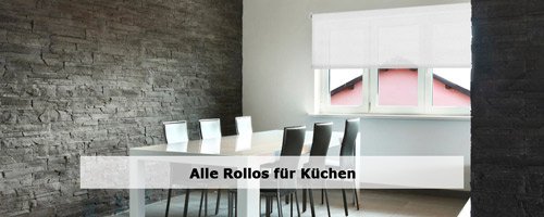 Rollos für Räume - Küche, Wohnzimmer, Schlafzimmer, Kinderzimmer ... Rollos für Räume - Küche, Wohnzimmer, Schlafzimmer, Kinderzimmer ...